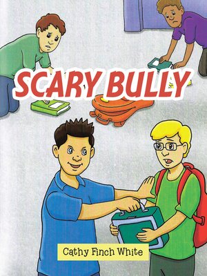 cover image of Scary Bully